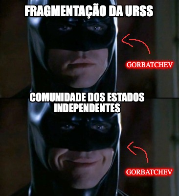 fragmentao-da-urss-comunidade-dos-estados-independentes-gorbatchev-gorbatchev