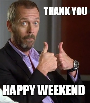 thank-you-happy-weekend