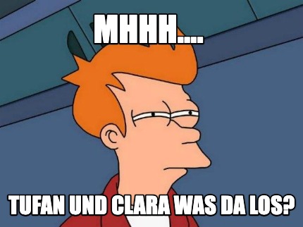 mhhh....-tufan-und-clara-was-da-los