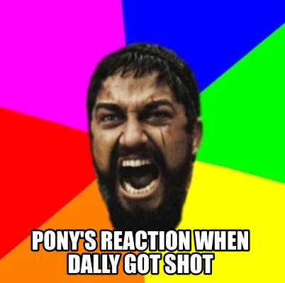 ponys-reaction-when-dally-got-shot