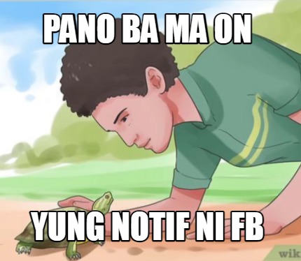 pano-ba-ma-on-yung-notif-ni-fb