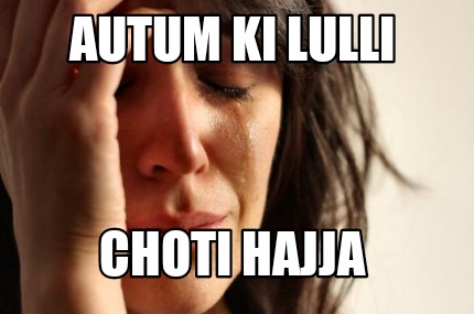 autum-ki-lulli-choti-hajja