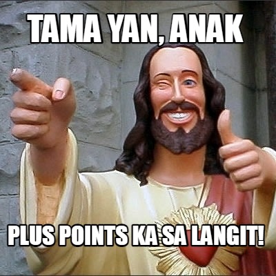 tama-yan-anak-plus-points-ka-sa-langit