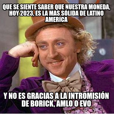 que-se-siente-saber-que-nuestra-moneda-hoy-2023-es-la-mas-slida-de-latino-americ