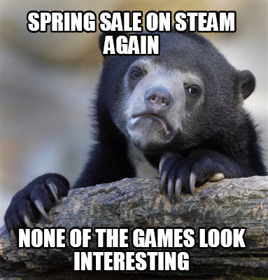 spring-sale-on-steam-again-none-of-the-games-look-interesting