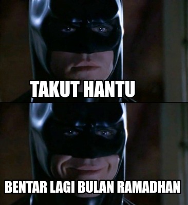 takut-hantu-bentar-lagi-bulan-ramadhan