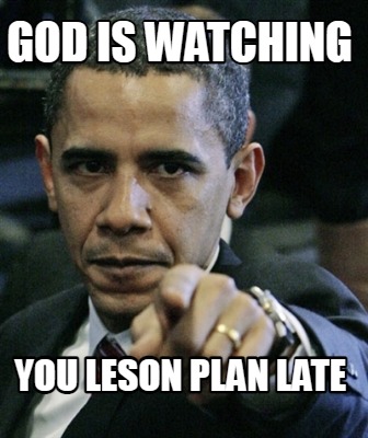 god-is-watching-you-leson-plan-late