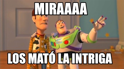 miraaaa-los-mat-la-intriga