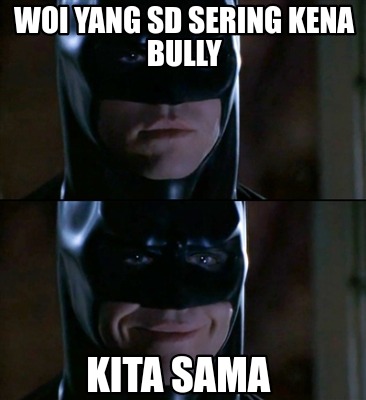 woi-yang-sd-sering-kena-bully-kita-sama