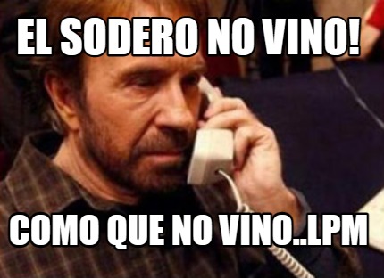 el-sodero-no-vino-como-que-no-vino..lpm