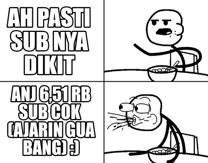 ah-pasti-sub-nya-dikit-anj-651-rb-sub-cok-ajarin-gua-bang-