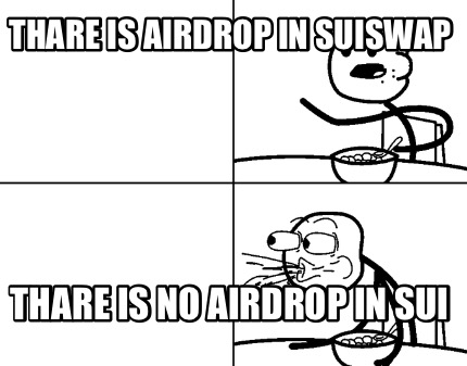 thare-is-airdrop-in-suiswap-thare-is-no-airdrop-in-sui