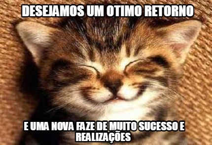 desejamos-um-otimo-retorno-e-uma-nova-faze-de-muito-sucesso-e-realizaes