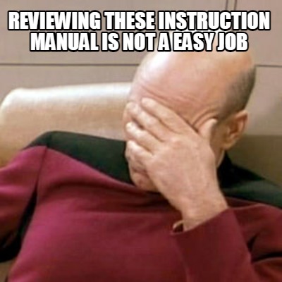 reviewing-these-instruction-manual-is-not-a-easy-job