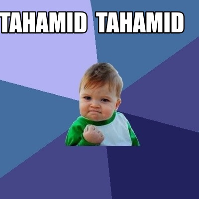 tahamid-tahamid