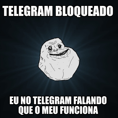 telegram-bloqueado-eu-no-telegram-falando-que-o-meu-funciona