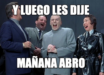 y-luego-les-dije-maana-abro