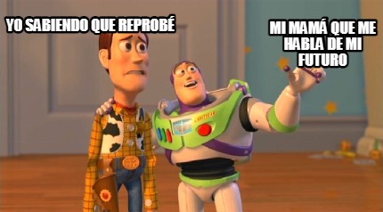 yo-sabiendo-que-reprob-mi-mam-que-me-habla-de-mi-futuro