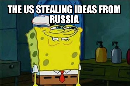 the-us-stealing-ideas-from-russia