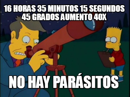 16-horas-35-minutos-15-segundos-45-grados-aumento-40x-no-hay-parsitos