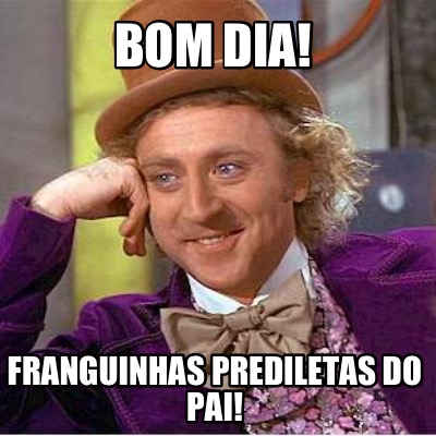 bom-dia-franguinhas-prediletas-do-pai