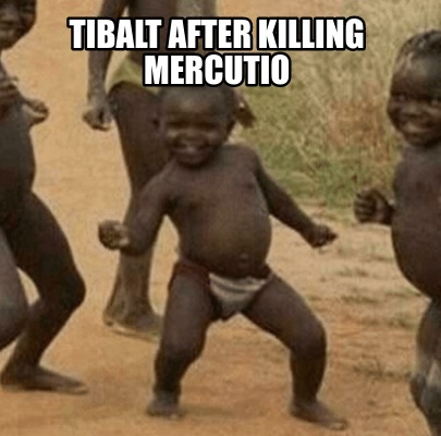 tibalt-after-killing-mercutio