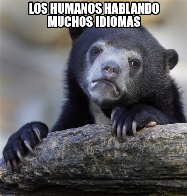 los-humanos-hablando-muchos-idiomas