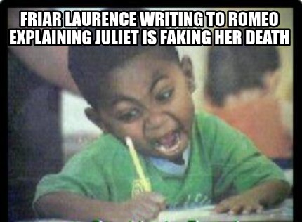 friar-laurence-writing-to-romeo-explaining-juliet-is-faking-her-death
