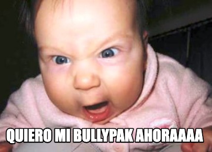 quiero-mi-bullypak-ahoraaaa
