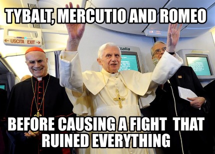 tybalt-mercutio-and-romeo-before-causing-a-fight-that-ruined-everything