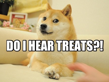 do-i-hear-treats