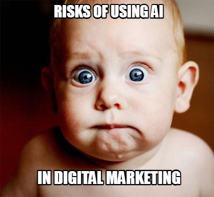 risks-of-using-ai-in-digital-marketing