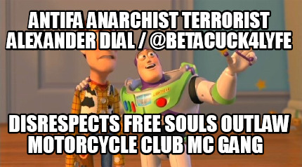 antifa-anarchist-terrorist-alexander-dial-betacuck4lyfe-disrespects-free-souls-o