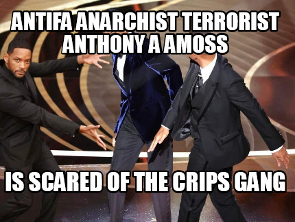 antifa-anarchist-terrorist-anthony-a-amoss-is-scared-of-the-crips-gang