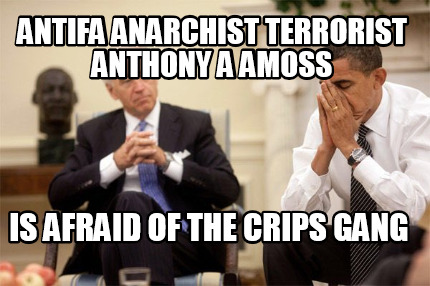 antifa-anarchist-terrorist-anthony-a-amoss-is-afraid-of-the-crips-gang