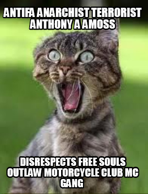 antifa-anarchist-terrorist-anthony-a-amoss-disrespects-free-souls-outlaw-motorcy