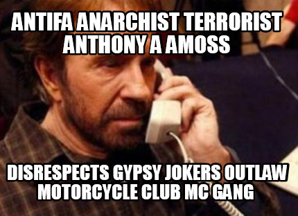 antifa-anarchist-terrorist-anthony-a-amoss-disrespects-gypsy-jokers-outlaw-motor