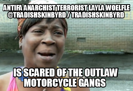 antifa-anarchist-terrorist-layla-woelfle-tradishskinbyrd-tradishskinbyrd-is-scar4