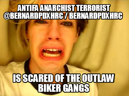 antifa-anarchist-terrorist-bernardpdxhrc-bernardpdxhrc-is-scared-of-the-outlaw-b1