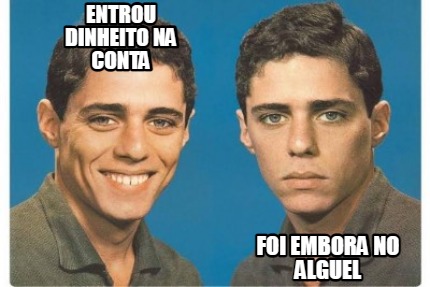 entrou-dinheito-na-conta-foi-embora-no-alguel