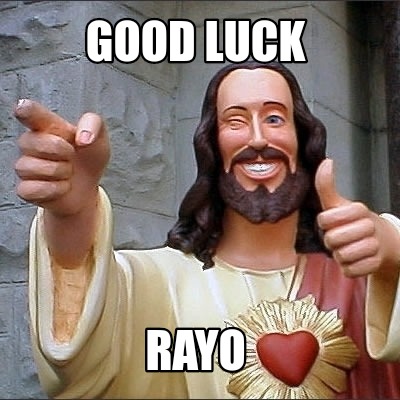 good-luck-rayo