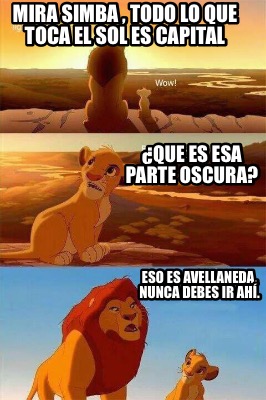 mira-simba-todo-lo-que-toca-el-sol-es-capital-que-es-esa-parte-oscura-eso-es-ave