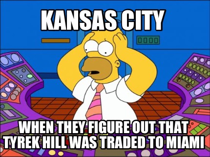 kansas-city-when-they-figure-out-that-tyrek-hill-was-traded-to-miami