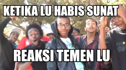 ketika-lu-habis-sunat-reaksi-temen-lu