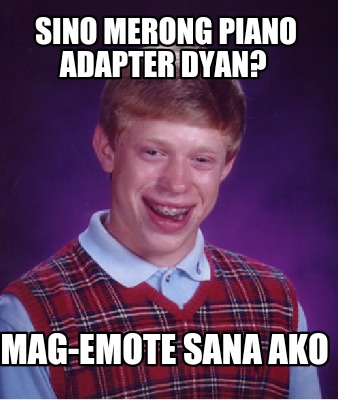 sino-merong-piano-adapter-dyan-mag-emote-sana-ako