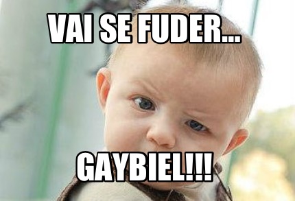 vai-se-fuder-gaybiel