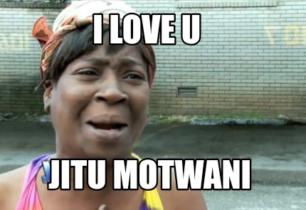 i-love-u-jitu-motwani
