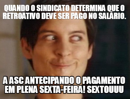 quando-o-sindicato-determina-que-o-retroativo-deve-ser-pago-no-salrio.-a-asc-ant