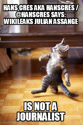 hans-cres-aka-hanscres-hanscres-says-wikileaks-julian-assange-is-not-a-journalis