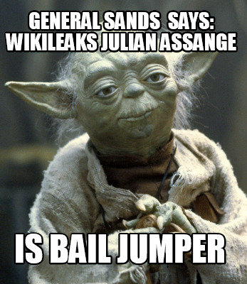 general-sands-says-wikileaks-julian-assange-is-bail-jumper